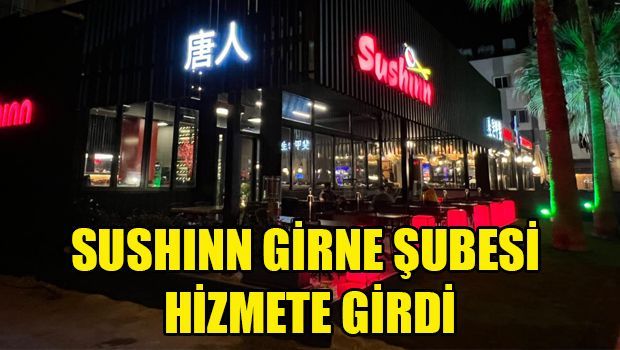 Сеть ресторанов Sushinn продолжает расширяться: новый филиал открыт в Кирении