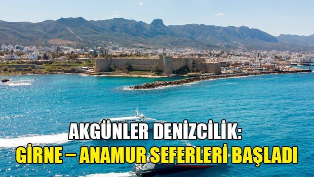 Akgünler Denizcilik запускает рейсы между Киренией и Анамуром